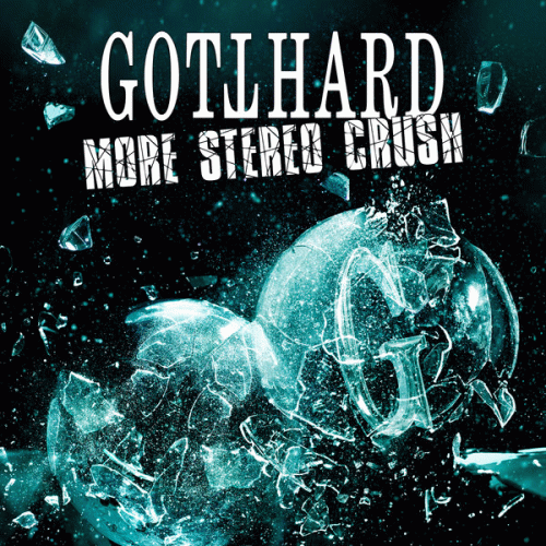 Gotthard : More Stereo Crush